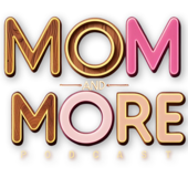 Mom and More
